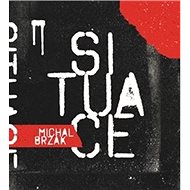 Situace - Michal Brzák