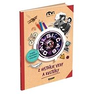 Daj si čas: Z histórie vedy a kultúry - Roman Humaj; Jana Bohunická