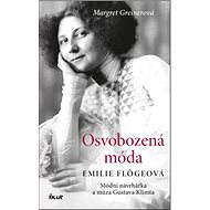 Osvobozená móda - Margret Greinerová