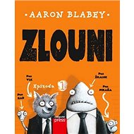 Zlouni 1 - Aaron Blabey