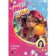 Mia a já Tajemná lucerna - 