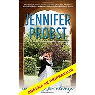 Hledání příslibu věčnosti - Jennifer Probstová