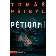 Pětidomí - Tomáš Přibyl