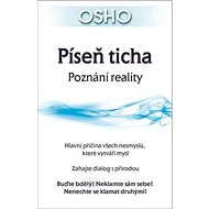 Píseň ticha: Poznání reality - Osho