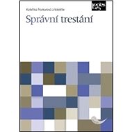 Správní trestání - Kateřina Frumarová
