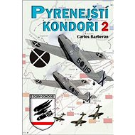 Pyrenejští kondoři 2 - Carlos Barberán