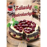 Zákusky z paleokuchyne - 