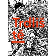 Trdliště - Vratislav Brabenec