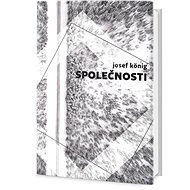 Společnosti - Josef König