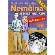 Nová nemčina pre samoukov cvičebnica + CD - Michal Dvorecký; Gudrun Mücke