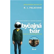 Obyčajná tvár - R.J. Palaciová