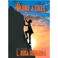 Úlohy a ciele - L. Ron Hubbard