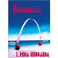 Komunikácia - L. Ron Hubbard
