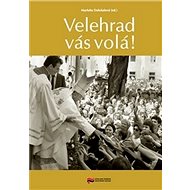 Velehrad vás volá! - Markéta Doležalová