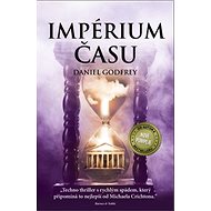Impérium času - Daniel Godfrey