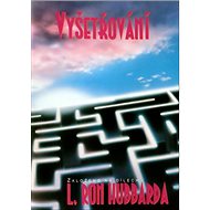 Vyšetřování - L. Ron Hubbard