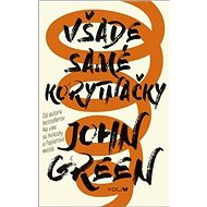 Všade samé korytnačky - John Green