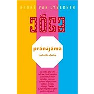 Jóga Pránájáma: technika dechu - André Van Lysebeth