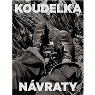 Koudelka Návraty - Josef Koudelka