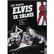 Elvis ze Záluží - 