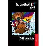 Traja pátrači??? Kids SOS z oblakov  - Blanck Ulf
