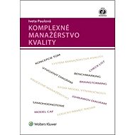 Komplexné manažérstvo kvality - Iveta Paulová