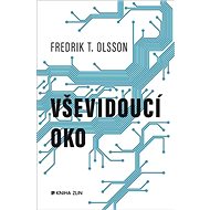 Vševidoucí oko - Fredrik T. Olsson; Jana Thomsen