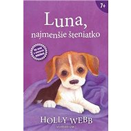 Luna, najmenšie šteniatko - Holly Webb