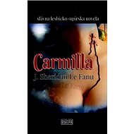 Carmilla: slávna lesbicko-upírska novela - Joseph Sheridan Le Fanu