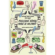 Poslední důvod, proč se nezabít - Jiří Vaněk; Petr Cífka; Anna Vodrážková