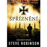 Spříznění: Genealogický thriller - Steve Robinson