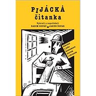 Pijácká čítanka - Radim Kopáč; Jakub Šofar