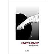 Kovové podpatky - Květa Monhartová