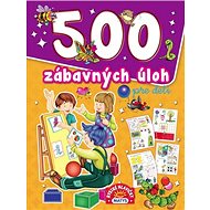 500 zábavných úloh pre deti - 