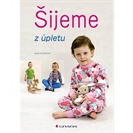Šijeme z úpletů - Jana Coufalová