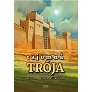 Tajomná Trója - Milan Igor Chovan