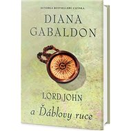 Lord John a Ďáblovy ruce - Diana Gabaldon