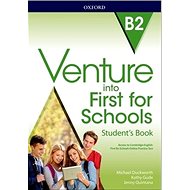 Venture into First for Schools: Student's Book - Michael Duckworth