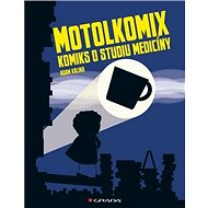 Motolkomix: Komiks o studium medicíny - Adam Kalina