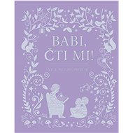 Babi, čti mi!: Více než 80 příběhů - 