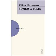 Romeo a Julie: svazek 74 - William Shakespeare