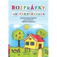 Rozprávky na rozprávanie - Šárka Jechová