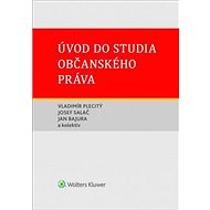 Úvod do studia občanského práva - Vladimír Plecitý; Josef Salač; Jan Bajura