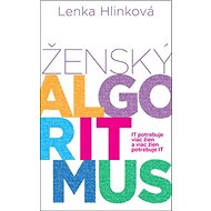 Ženský algoritmus - Lenka Hlinková