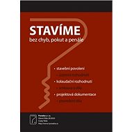 Stavíme bez chyb, pokut a penále - 