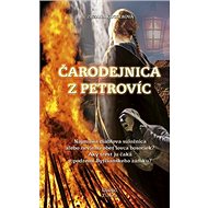 Čarodejnica z Petrovíc - Zuzana Kuglerová