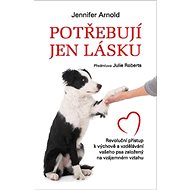 Potřebují jen lásku - Julia Roberts; Jennifer Arnold