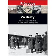 Za dráty - Jiří Padevět