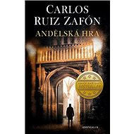 Andělská hra - Carlos Ruiz Zafón
