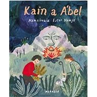 Kain a Ábel - Ivana Pecháčková